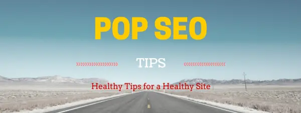 POP SEO Tip #18: The 3 Best SEO Tools You Can Get Right Now